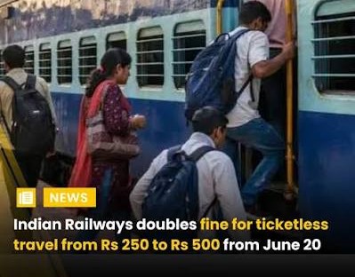 rail news : बिना टिकट यात्रा करने पर अब दोगुना जुर्माना